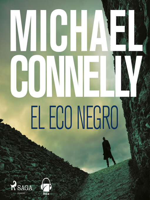 Title details for El eco negro by Michael Connelly - Available